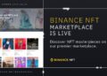 זה התחיל: בינאנס השיקה זירת מסחר ל-NFT